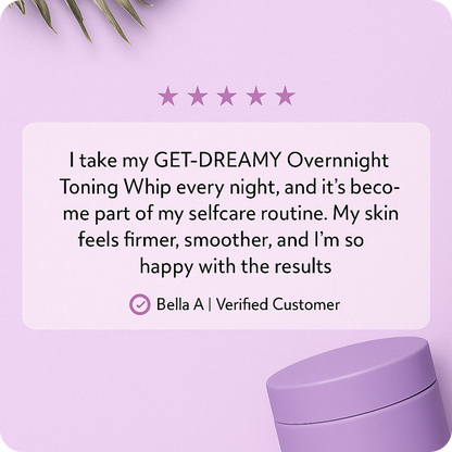 Get Dreamy Toning Cream